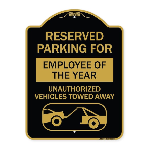 Reserved Parking for Employee of the Year Unauthorized Vehicles Towed Away, A-DES-BG-1824-23108